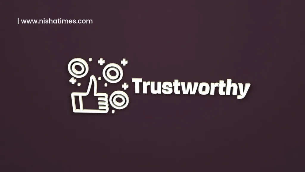 Trustworthy